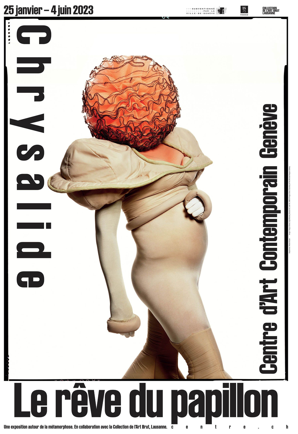 affiche Chrysalide La Collection de l'Art Brut prête plus de 50 œuvres au Centre d'Art Contemporain de Genève pour l'exposition "Chrysalide - le rêve du papillon"