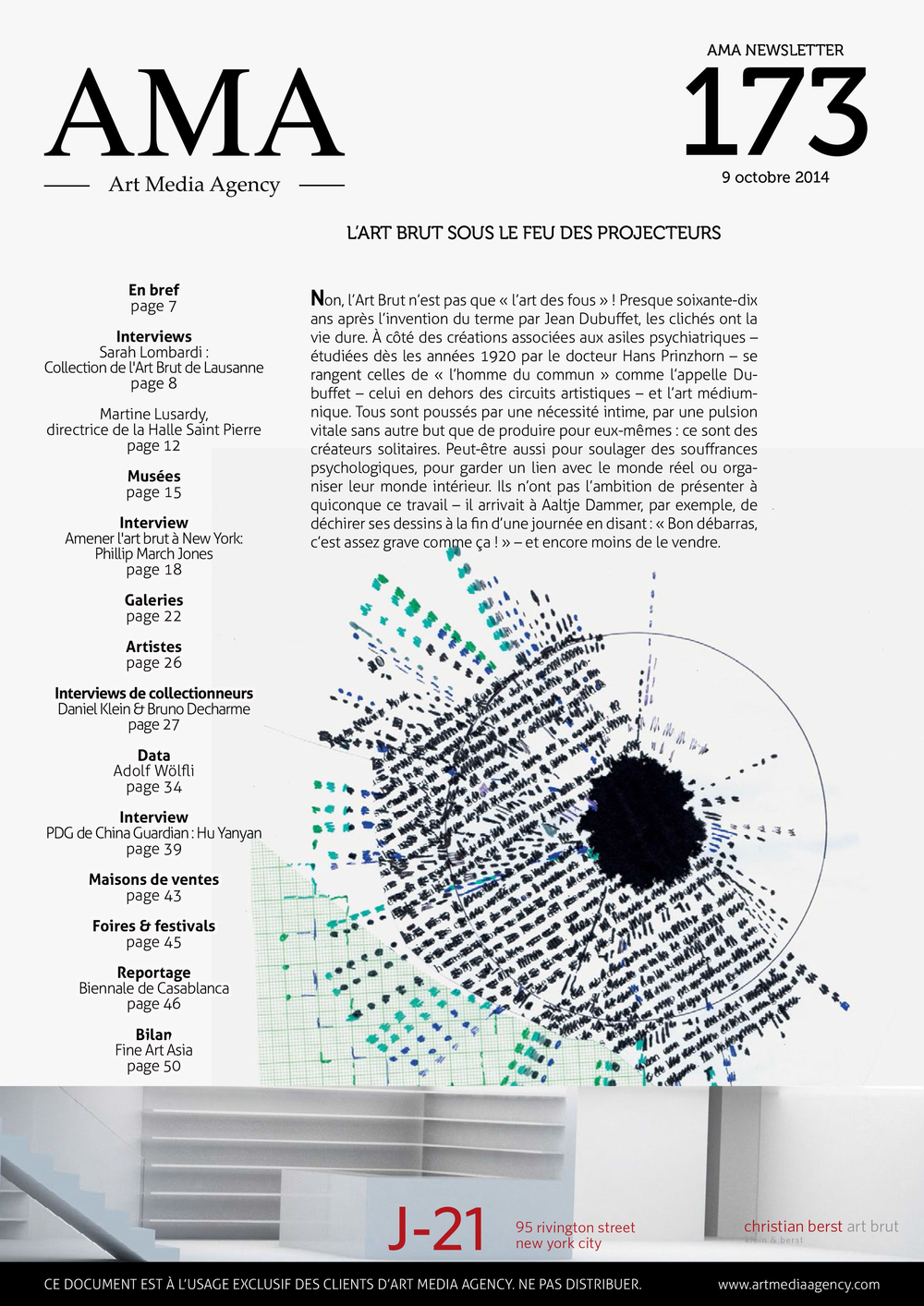 L'Art Brut en ligne de mire dans un numéro entier d'Art Media Agency (AMA) The entire issue 173 of the Media Agency (AMA) Newsletter focuses on Art Brut!