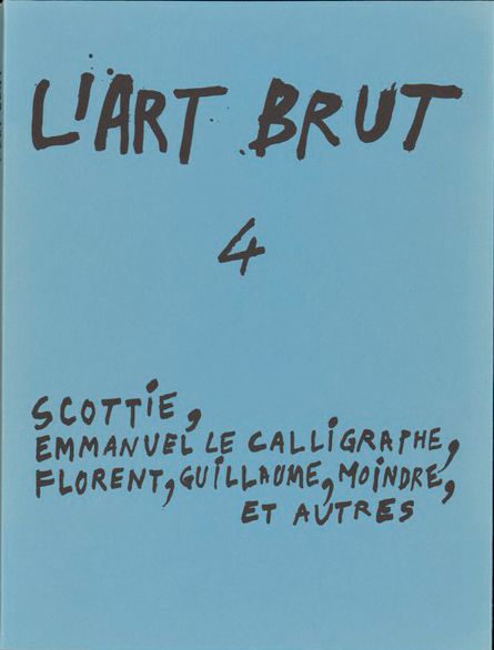 Fascicule4 The Art Brut Fascicle N°04