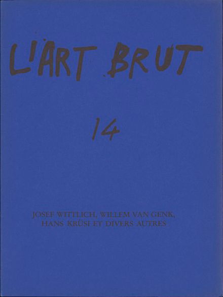 fascicule 14 The Art Brut Fascicle N°14