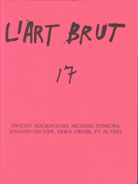 fascicule17 The Art Brut Fascicle N°17