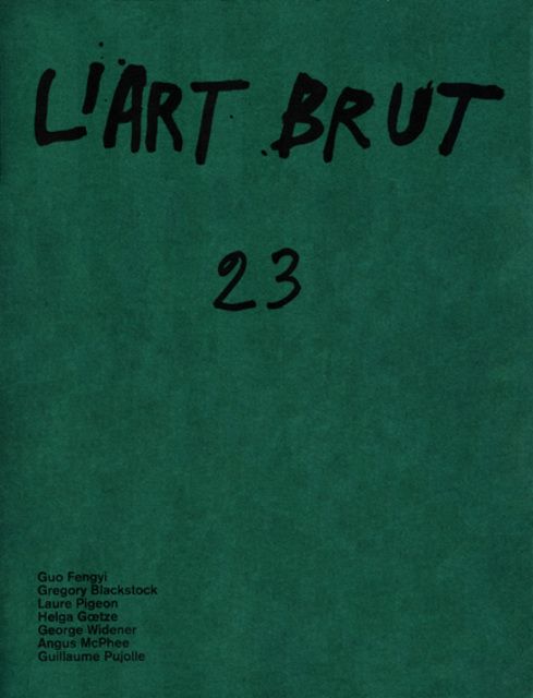 fascicule 23 The Art Brut Fascicle N°23