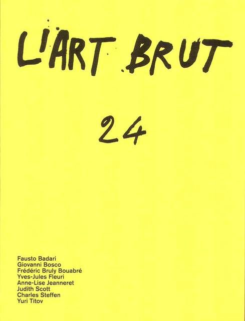 fascicule 24 The Art Brut Fascicle N°24