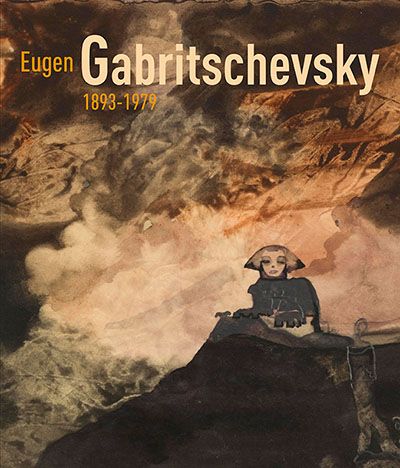Eugen Gabritschevsky 1892-1979 (english version) Eugen Gabritschevsky 1893-1979 (in english)