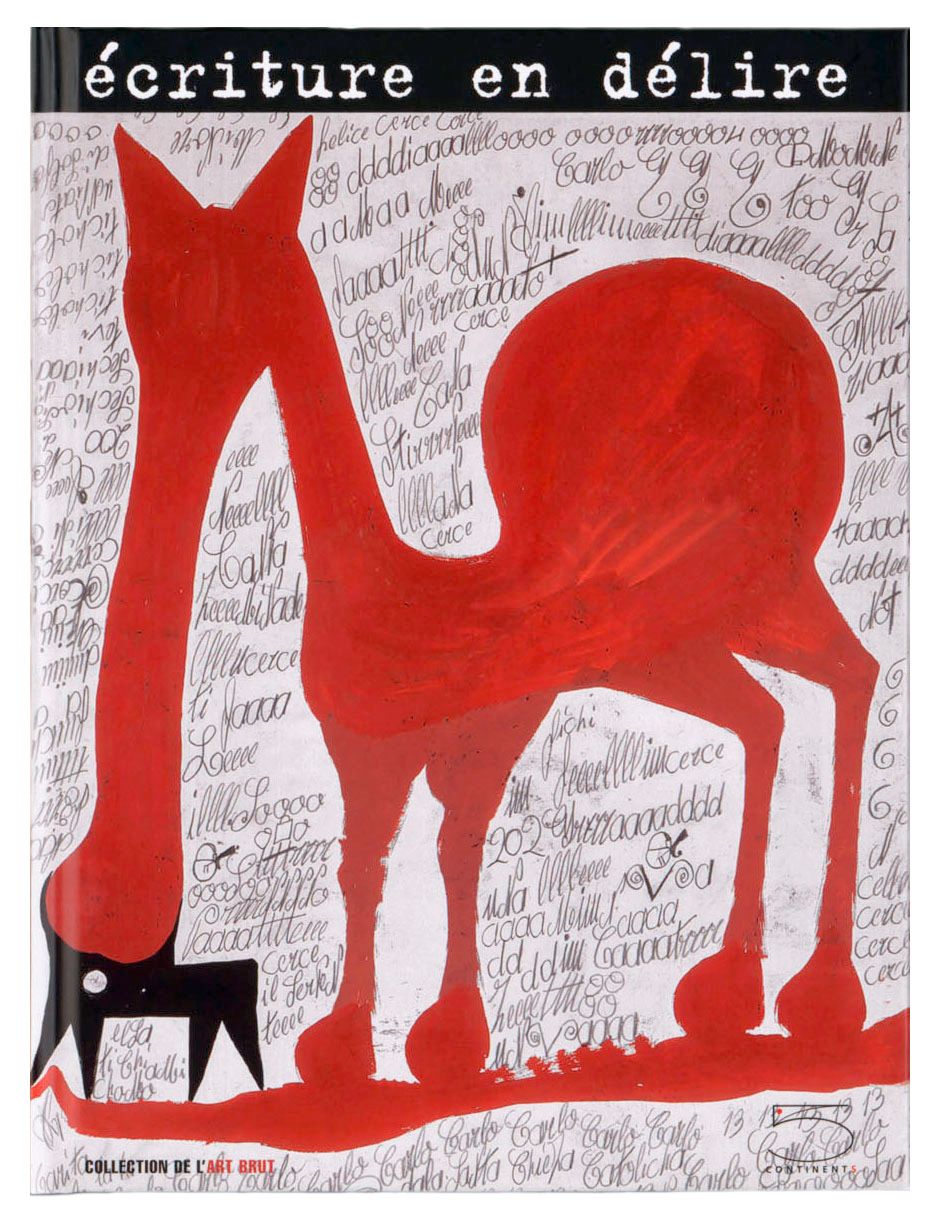 Écriture en délire Écriture en délire