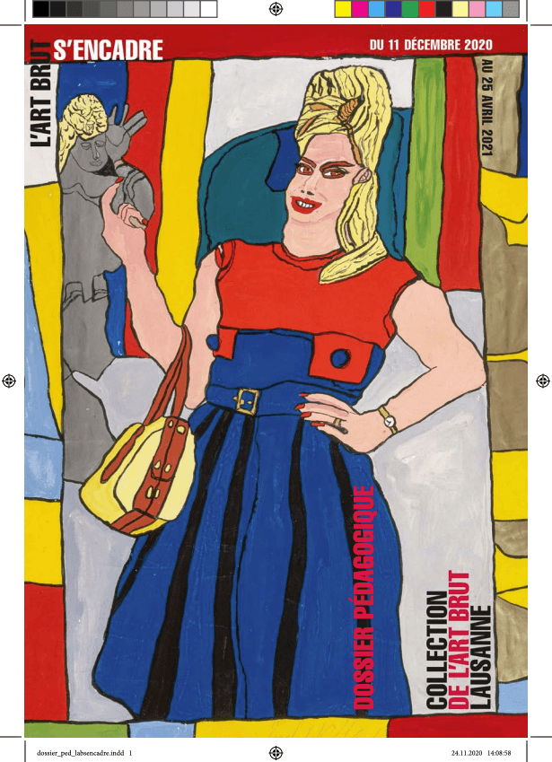 Dossier pédagogique - L'Art Brut s'encadre