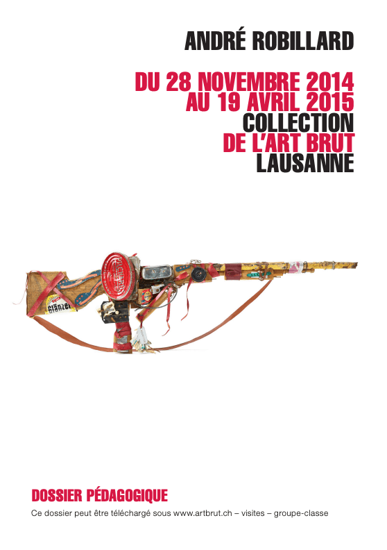 Dossier pédagogique - André Robillard
